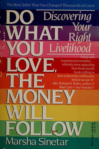 Cover of Do what you love, the money will follow