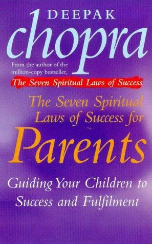 Cover of The Seven Spiritual Laws For Parents